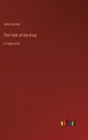 The Path of the King : in large print - Book