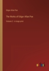 The Works of Edgar Allan Poe : Volume 2 - in large print - Book