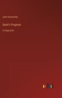 Saint's Progress : in large print - Book