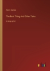 The Real Thing And Other Tales : in large print - Book