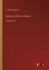 Benita, an African romance : in large print - Book