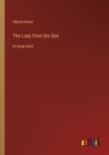 The Lady from the Sea : in large print - Book