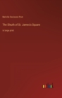 The Sleuth of St. James's Square : in large print - Book
