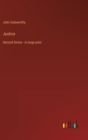 Justice : Second Series - in large print - Book