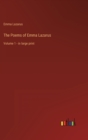 The Poems of Emma Lazarus : Volume 1 - in large print - Book