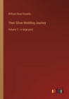 Their Silver Wedding Journey : Volume 3 - in large print - Book