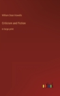 Criticism and Fiction : in large print - Book