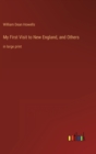 My First Visit to New England, and Others : in large print - Book
