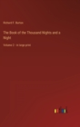 The Book of the Thousand Nights and a Night : Volume 2 - in large print - Book