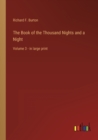 The Book of the Thousand Nights and a Night : Volume 3 - in large print - Book