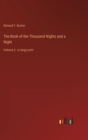 The Book of the Thousand Nights and a Night : Volume 3 - in large print - Book