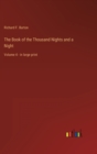The Book of the Thousand Nights and a Night : Volume 4 - in large print - Book