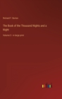 The Book of the Thousand Nights and a Night : Volume 5 - in large print - Book