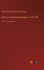 Memoirs of Napoleon Bonaparte; 1798-1799 : Part 3 - in large print - Book