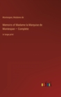 Memoirs of Madame la Marquise de Montespan - Complete : in large print - Book