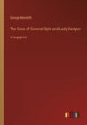 The Case of General Ople and Lady Camper : in large print - Book