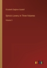 Sylvia's Lovers; In Three Volumes : Volume 3 - Book