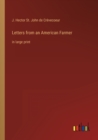 Letters from an American Farmer : in large print - Book
