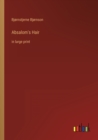 Absalom's Hair : in large print - Book