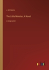 The Little Minister; A Novel : in large print - Book