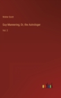 Guy Mannering; Or, the Astrologer : Vol. 2 - Book