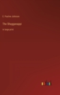 The Shagganappi : in large print - Book
