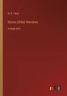 Stories of Red Hanrahan : in large print - Book