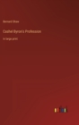 Cashel Byron's Profession : in large print - Book