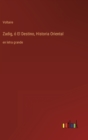 Zadig, o El Destino, Historia Oriental : en letra grande - Book