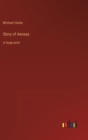 Story of Aeneas : in large print - Book