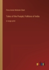 Tales of the Punjab; Folklore of India : in large print - Book