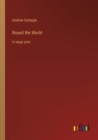 Round the World : in large print - Book