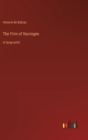 The Firm of Nucingen : in large print - Book