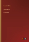 An Old Maid : in large print - Book