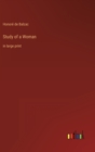 Study of a Woman : in large print - Book