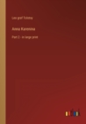 Anna Karenina : Part 2 - in large print - Book