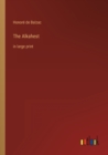 The Alkahest : in large print - Book