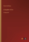 A Daughter of Eve : in large print - Book