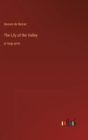 The Lily of the Valley : in large print - Book