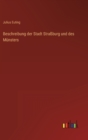 Beschreibung der Stadt Strassburg und des Munsters - Book