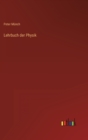 Lehrbuch der Physik - Book