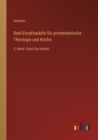 Real-Enzyklopadie fur protestantische Theologie und Kirche : 5. Band: Geist bis Herder - Book
