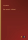 Das deutsche Volkslied - Book