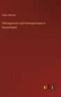 Vehmgerichte und Hexenprozesse in Deutschland - Book