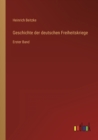 Geschichte der deutschen Freiheitskriege : Erster Band - Book