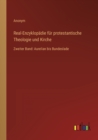 Real-Enzyklopadie fur protestantische Theologie und Kirche : Zweiter Band: Aurelian bis Bundeslade - Book