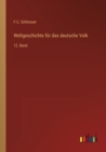 Weltgeschichte fur das deutsche Volk : 12. Band - Book
