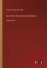 Geschichte der Deutschen Literatur : Zweiter Band - Book