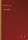 Senor Aguila - Book