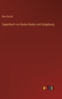 Sagenbuch von Baden-Baden und Umgebung - Book